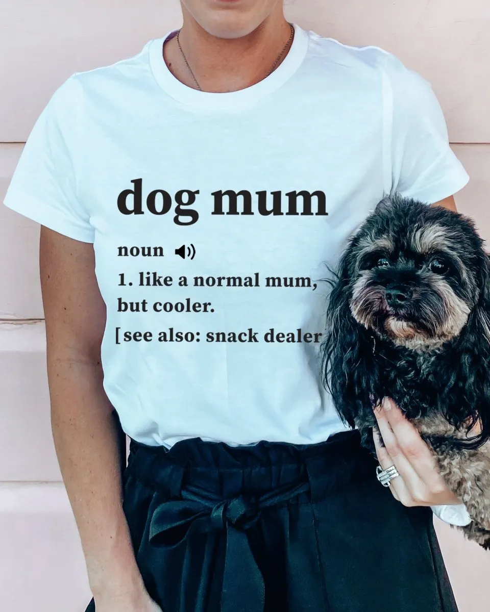 Dog Mum Definition Classic T-Shirt