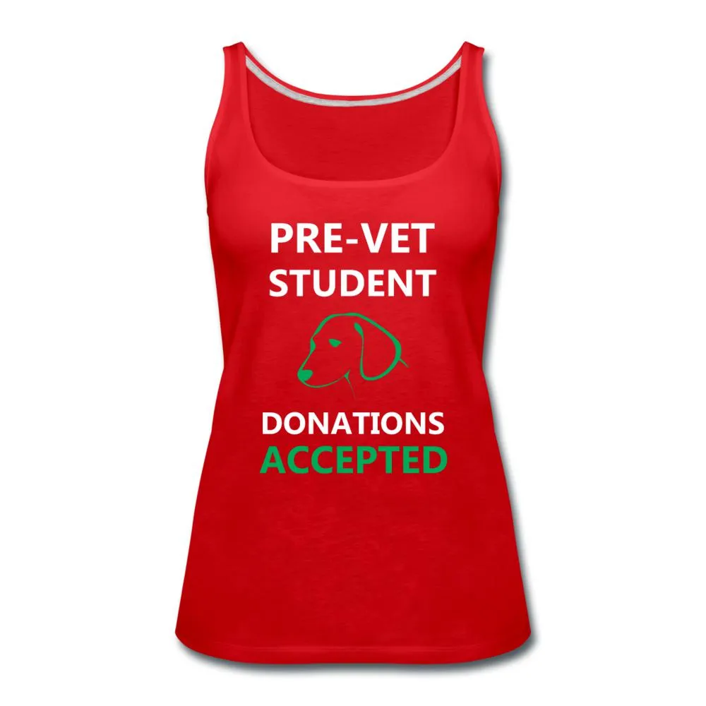 Pre- Vet Student  Women's Tank Top