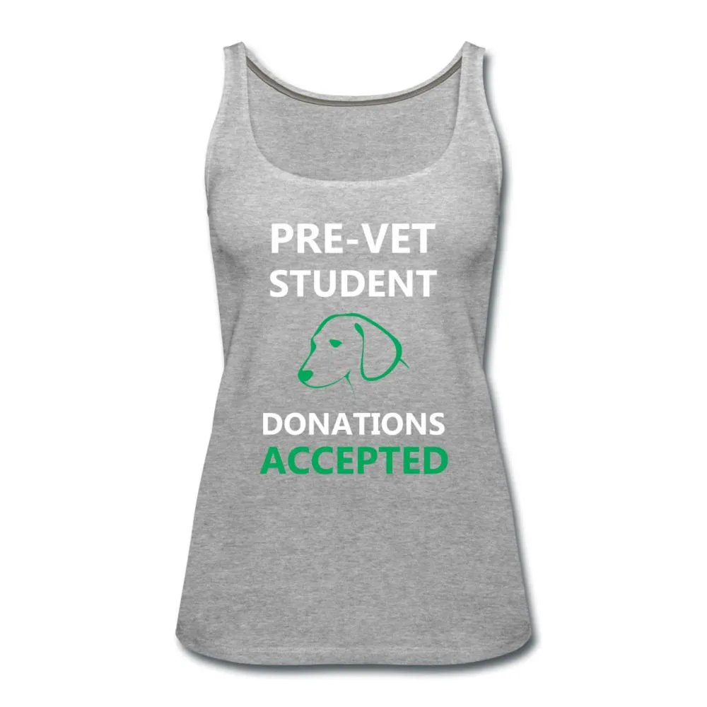 Pre- Vet Student  Women's Tank Top