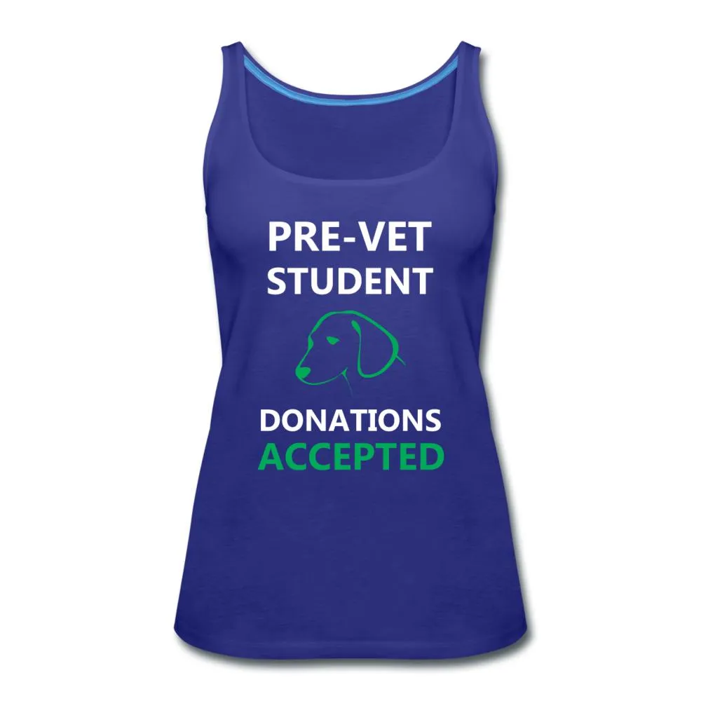 Pre- Vet Student  Women's Tank Top