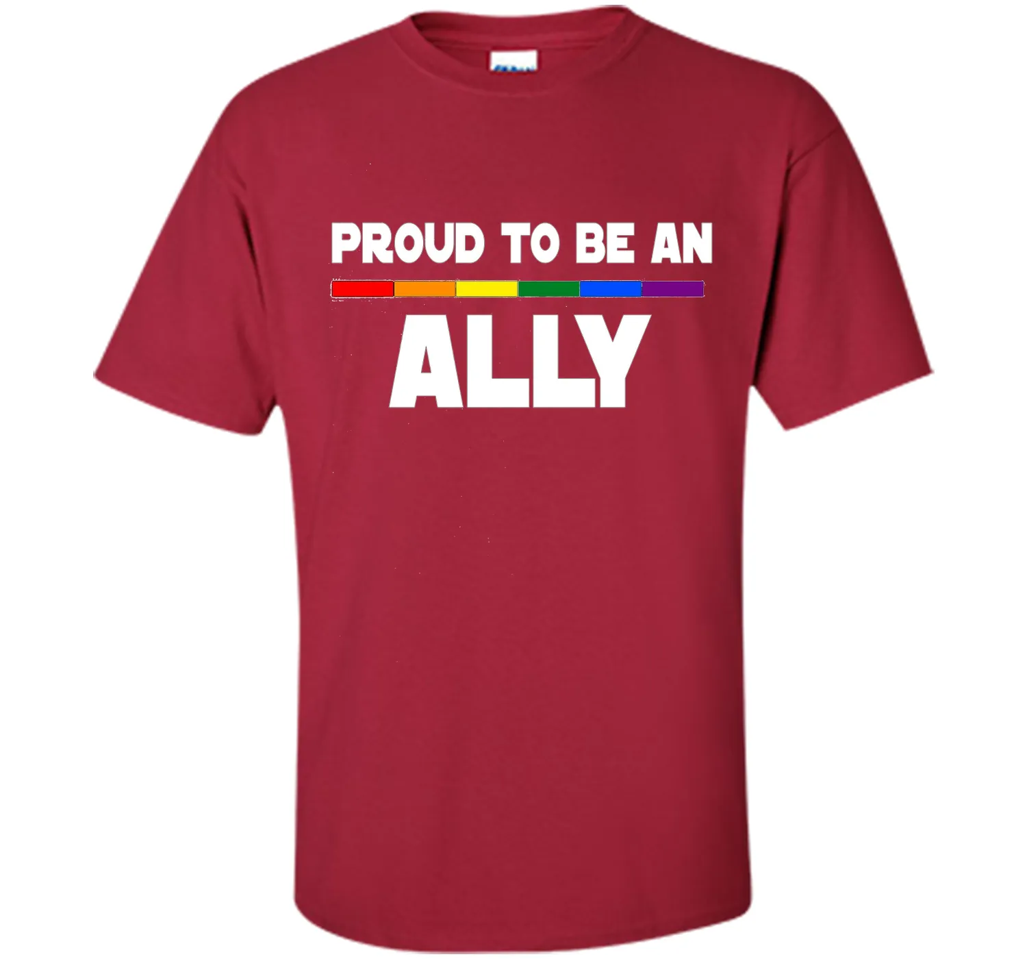 Proud to be ALLY LGBT Pride Supporter Rainbow Flag T-shirt