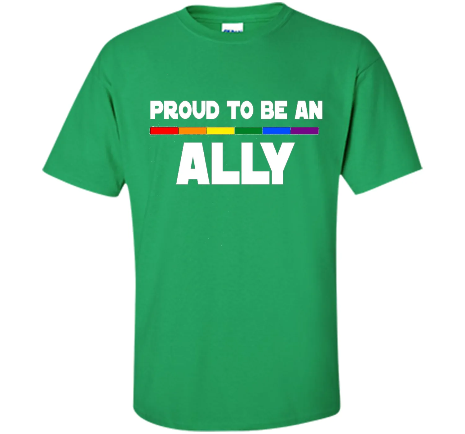 Proud to be ALLY LGBT Pride Supporter Rainbow Flag T-shirt