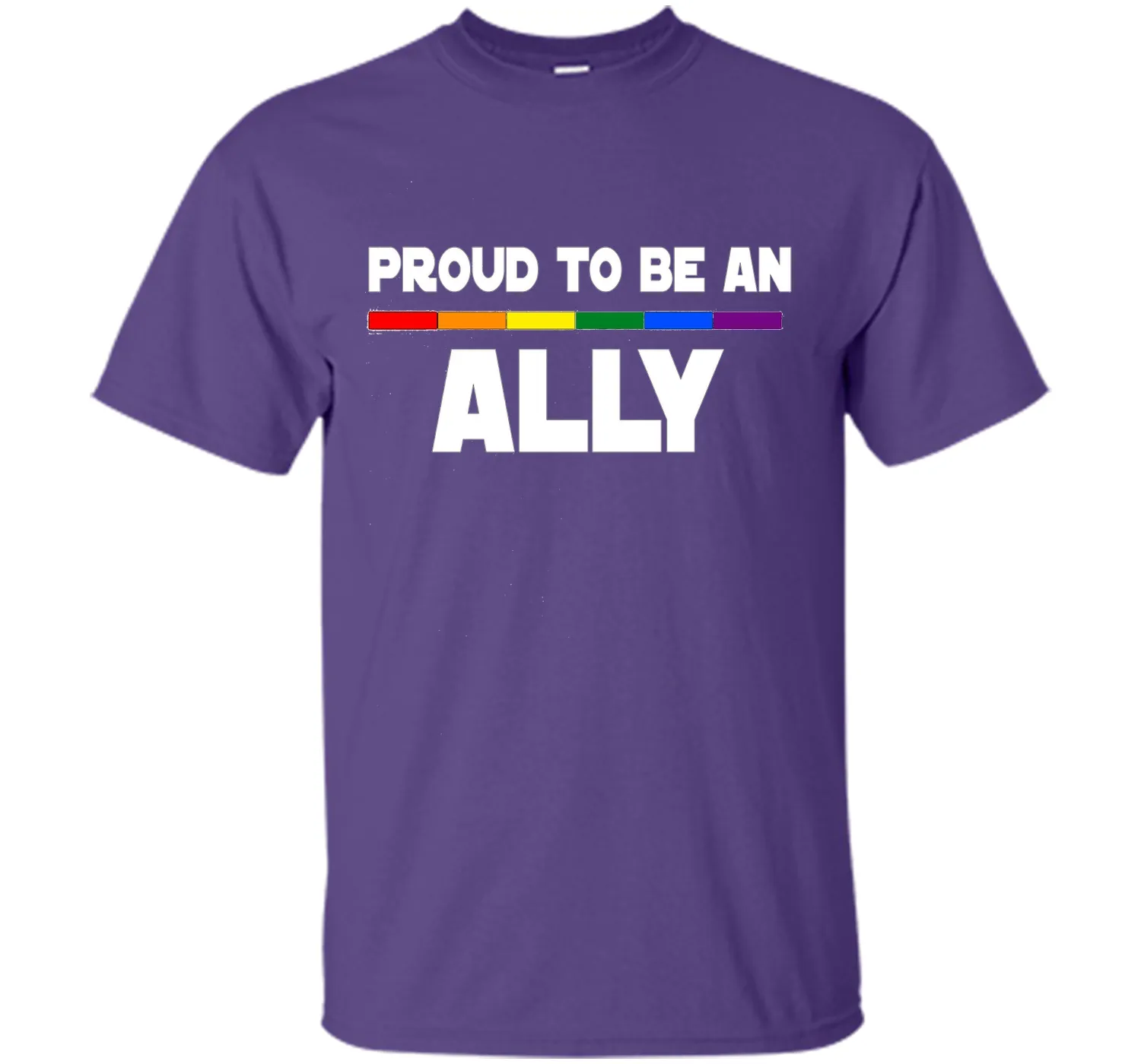 Proud to be ALLY LGBT Pride Supporter Rainbow Flag T-shirt