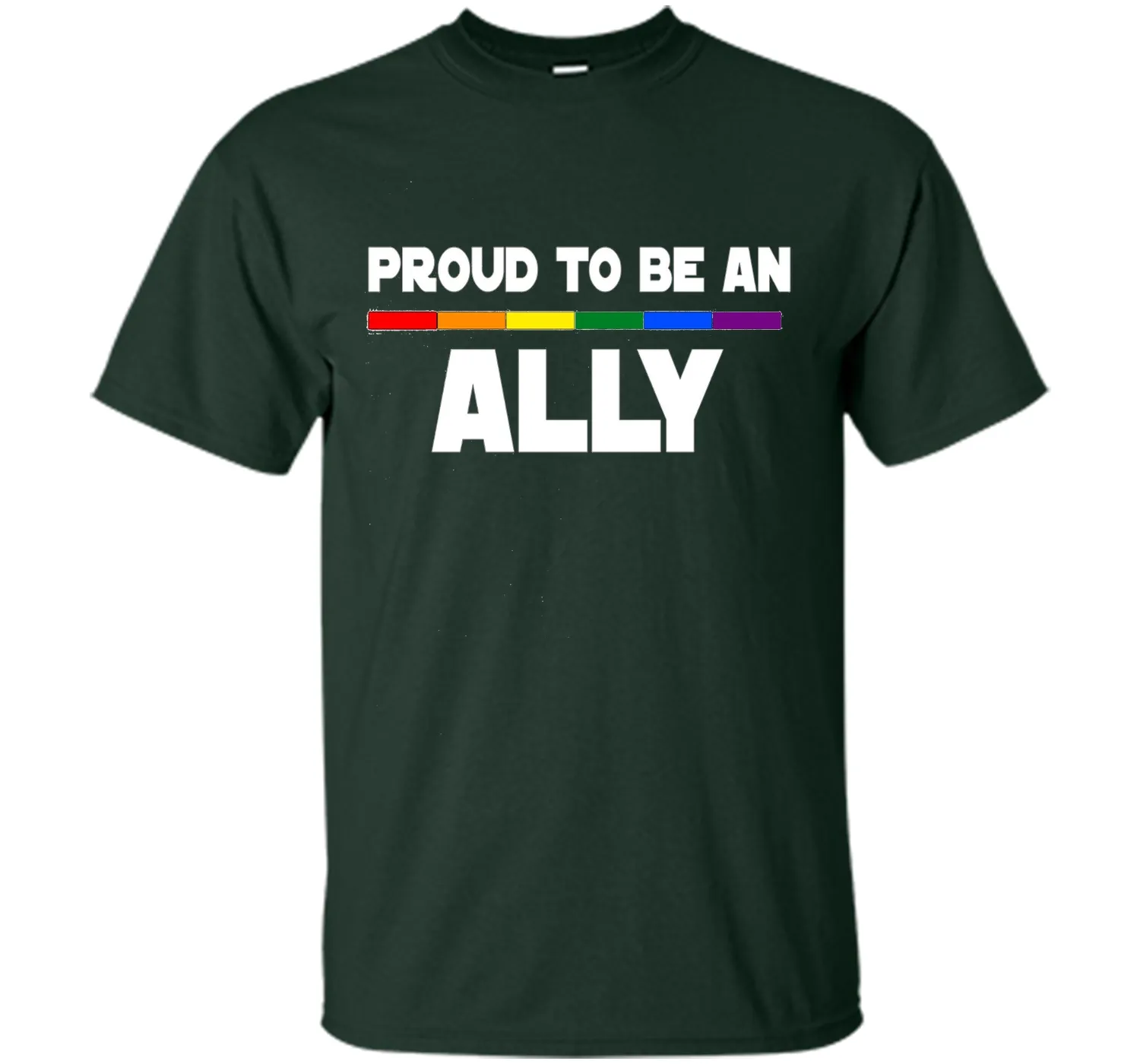 Proud to be ALLY LGBT Pride Supporter Rainbow Flag T-shirt