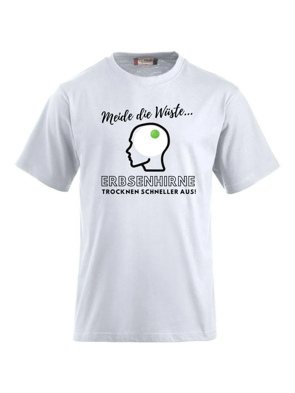 T-Shirts bedrucken mit Sprüchen - Meide die Wüste