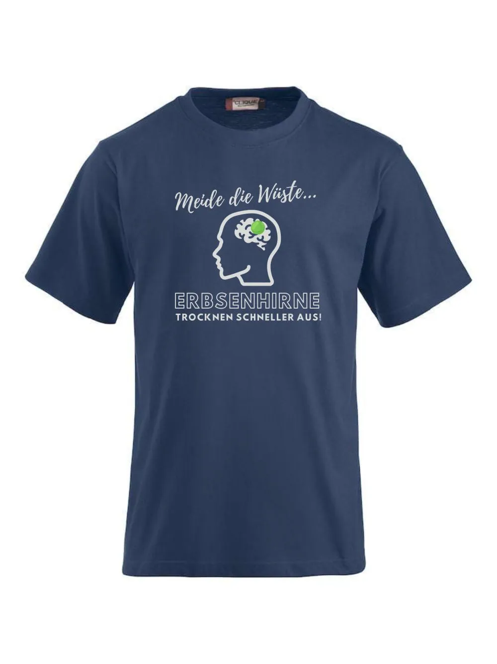 T-Shirts bedrucken mit Sprüchen - Meide die Wüste
