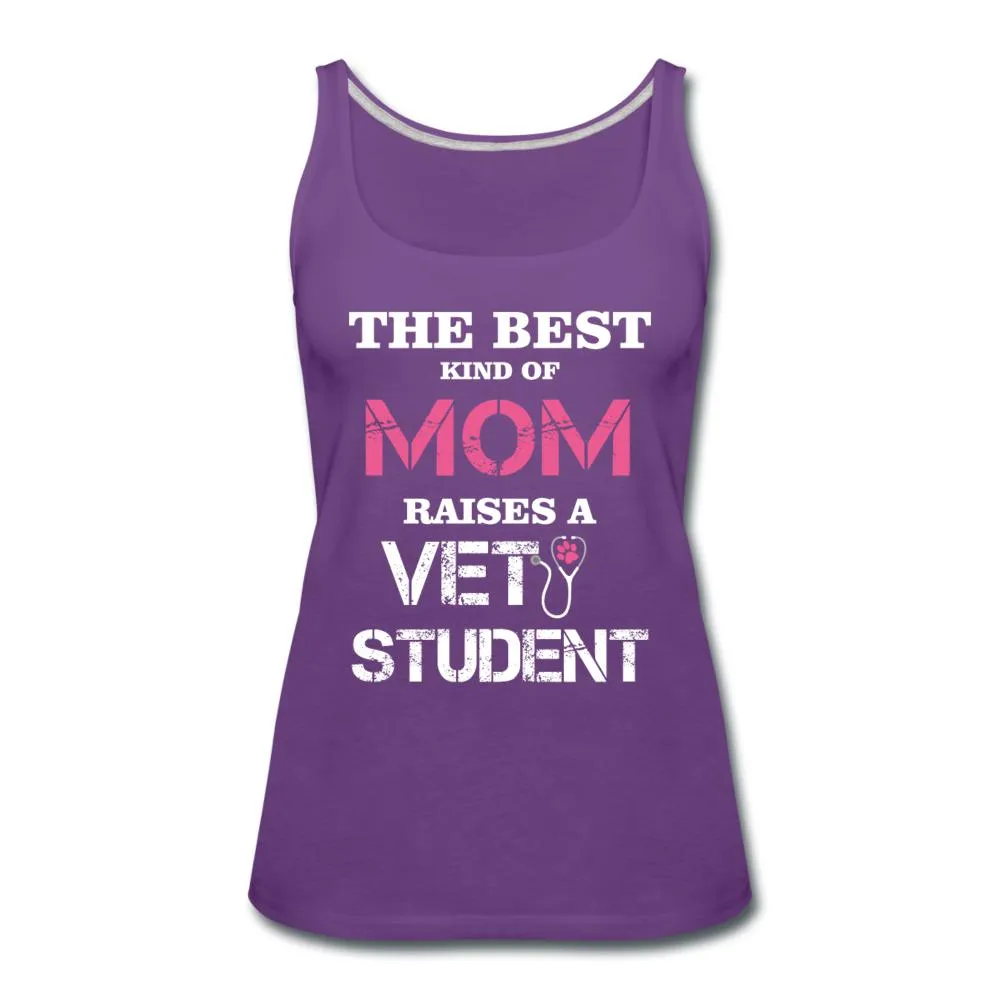 The best kind of Mom raises a Vet Student Women's Tank Top
