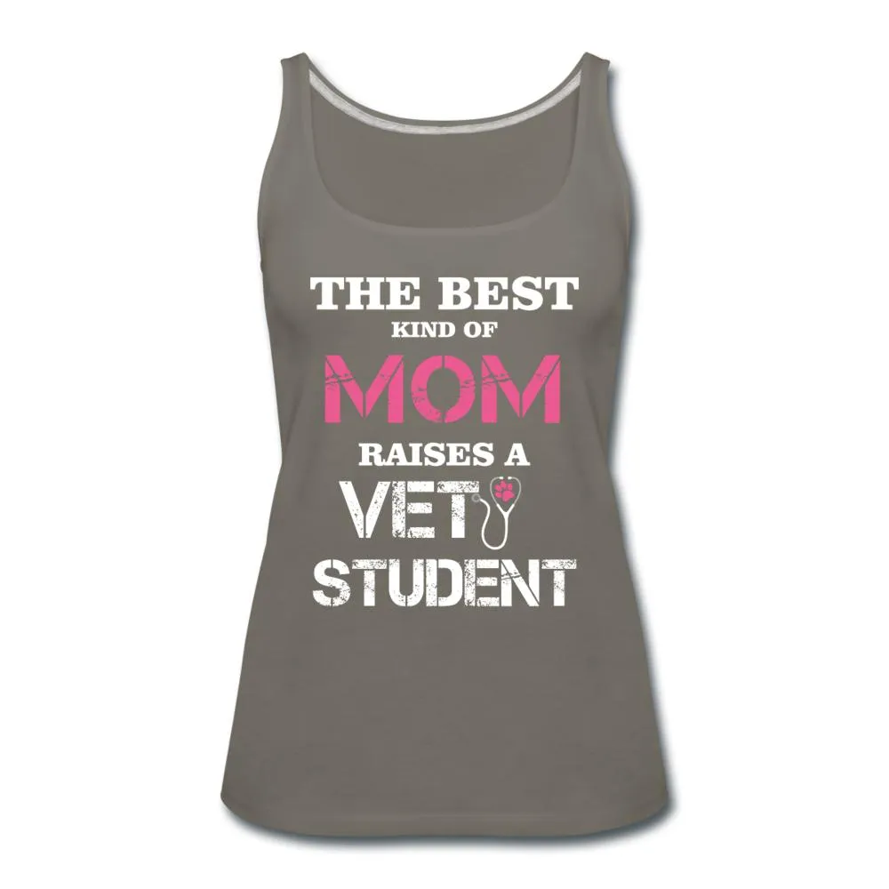 The best kind of Mom raises a Vet Student Women's Tank Top